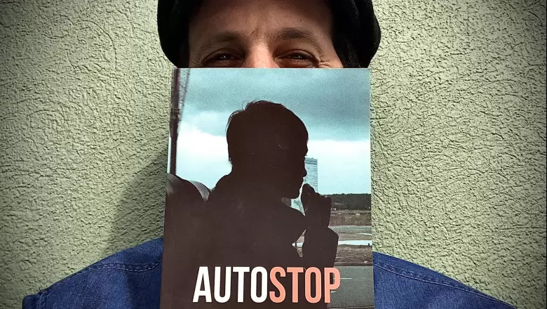 Autostop: Crónicas e historias de un mundo que ya no será igual