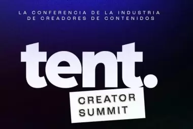 Tent Creator Summit 2024: "Cada persona tiene una comunidad, crea contenido y emprende"